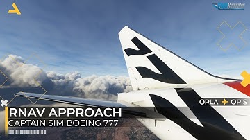 How to Perform RNAV Approach With Captain SIM Boeing 777 300 ER | MSFS 2020 | RTX 4080 - 4K