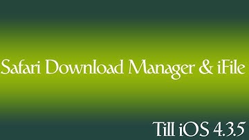 iOS Tutorials [01] - Download Manager + iFile For Any iPhone/iPod Touch For Free (Till iOS 4.3.5)