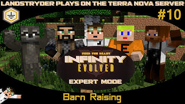 Barn Raising - Infinity Evolved Expert Mode on the Terra Nova Server
