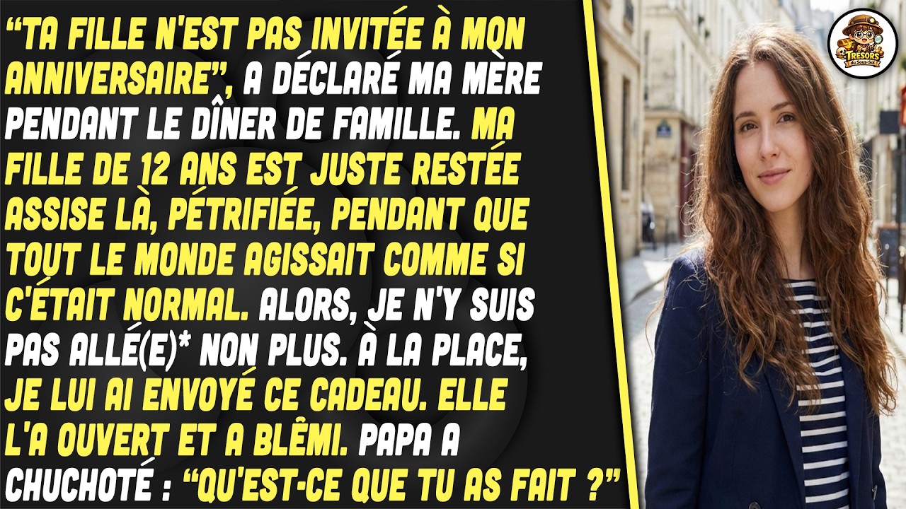 Ma Mère A Fermement Annoncé Que Votre Fille N'est Pas Invitée À Sa Fête D'anniversaire.