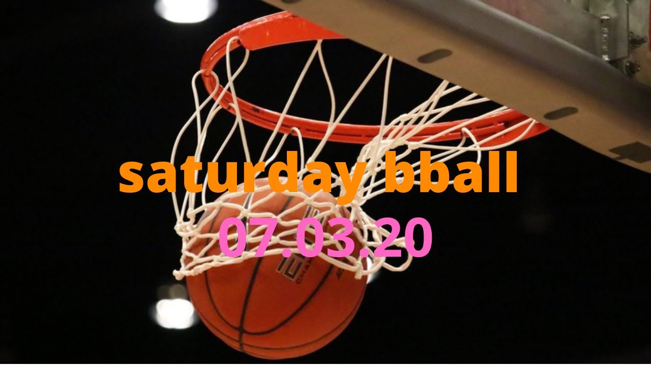 Saturday Basketball YouTube
