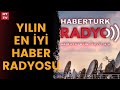 Yln en iyi haber radyosu dl habertrke verildi