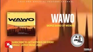 WAWO - Skipes Band Of Wewak (PNG LATEST MUSIC)2022