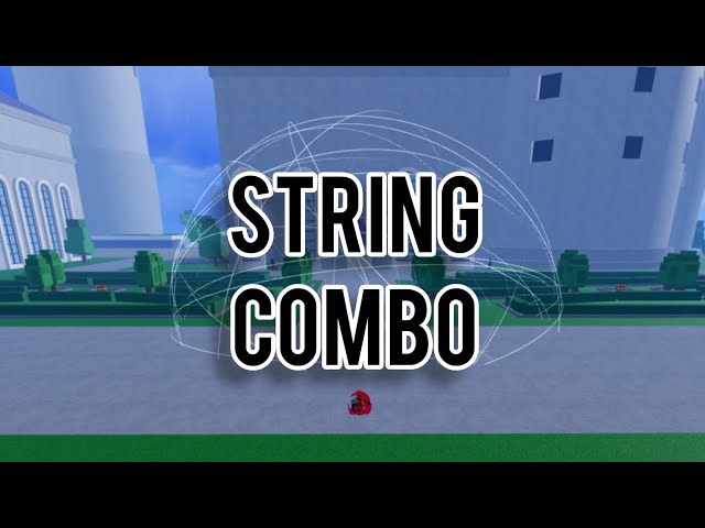 String』 One Shot Combos, PvP Montage