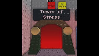 How to complete Tower Of Stress Roblox Jtoh