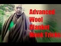 ADVANCED WOOL BLANKET MONK TRICKS