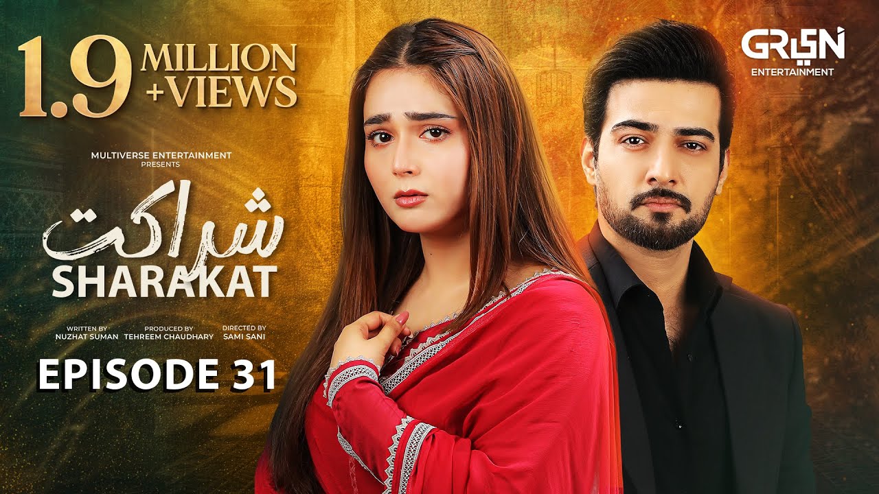 Sharakat Episode 31 (Subtitles) 2nd August 2025 | Sumaiyya Bukhsh - Danial Afzal Khan | Green TV