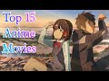 Top 15 Anime Movies