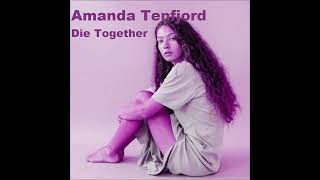 2022 Amanda Tenfjord - Die Together