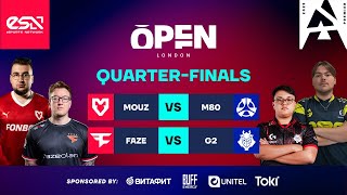 MN | BLAST Premier Open London | Quarter Finals | Day 1 | MOUZ vs M80, Faze vs G2