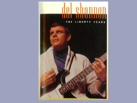 " SHE " sung by Del Shannon