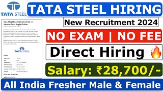 Tata Steel Recruitment 2024 | Tata Steel Company Job Vacancy 2024 | Private Company Job Vacancy 2024