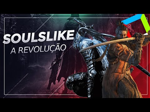 A Revolução do SOULSLIKE