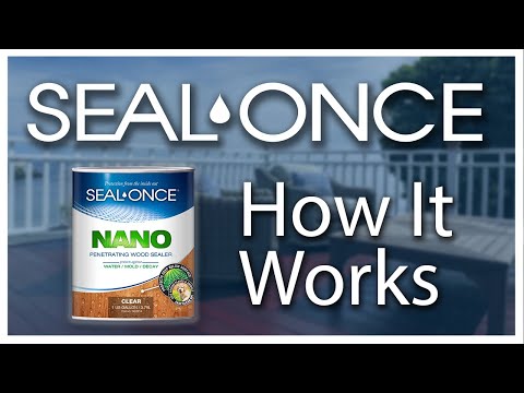 Seal-Once Penetrating Wood Sealer - How it Works 