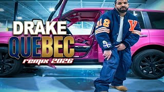 Drake - Quebec (remix 2026)