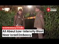 Israel Embassy Blast: Israel Issues Travel Warning for India After &#39;Blast&#39; Near Embassy in New Delhi