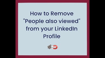 How to Remove "People also viewed" from your LinkedIn Profile