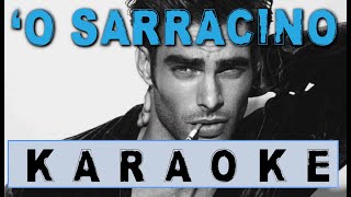 Video thumbnail of "Carosone - O Sarracino - Karaoke Originale - Ch cha cha"