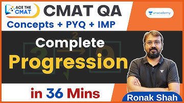 CMAT CET 2023 | Complete Progression in 36 Mins | Ace the CMAT | Ronak Shah