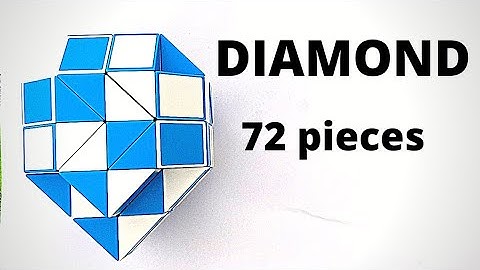 How to Make a Diamond from 72 pieces Snake Cube