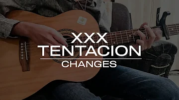 Xxx Tentacion ~ Changes Fingerstyle guitar cover.