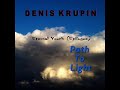 Denis krupin  eternal youth epilogue from album path to light