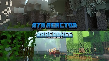 Bare Bones + RTX Reactor + BetterRTX for Minecraft Bedrock 1.21.61 The Garden Awakens