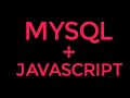 Mysql con JavaScript  - Tutorial