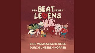 Der Beat deines Lebens (Im Körper ist was los)