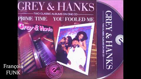 Grey & Hanks - You Fooled Me (1978)