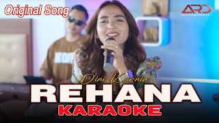 Download Lagu REHANA - DINI KURNIA - KARAOKE - LAGU OSING BANYUWANGI VIRAL MP3