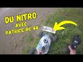 Patrice nous partage un peu de nitro allez vite voir sa chane  patricerc44