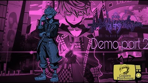 Neo The World Ends With You Demo Part 2