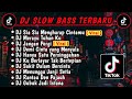 DJ SLOW BASS TERBARU 2023 | DJ VIRAL TIKTOK FULL BASS 🎵 DJ SIA SIA MENGHARAP CINTAMU | FULL ALBUM