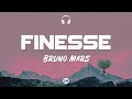 Lyrics 🎧: Bruno Mars - Finesse