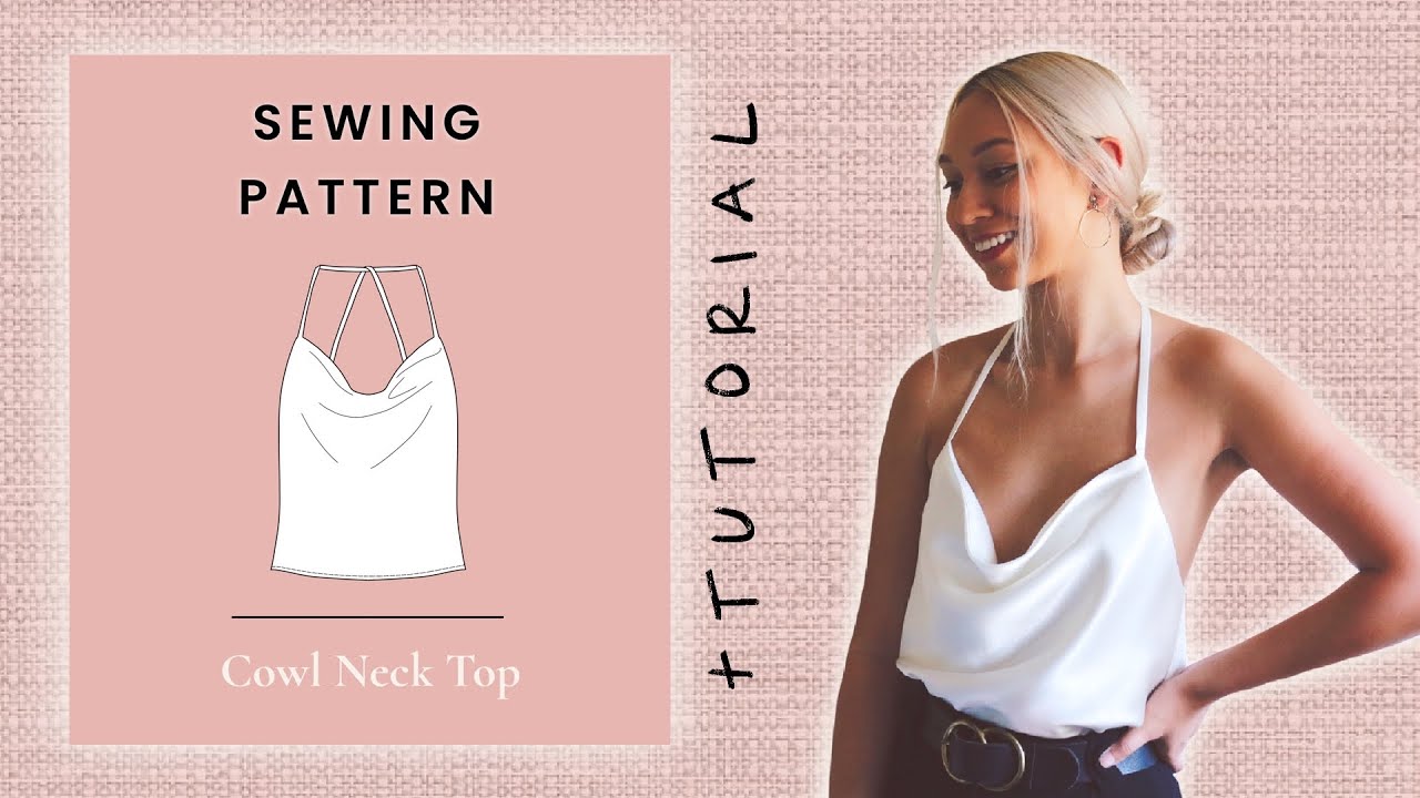 How To Make A Cowl Neck Camisole?