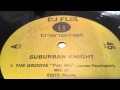 Suburban knight  the groove pan mix 1987