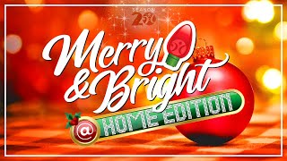MERRY AND BRIGHT:  AT HOME EDITION (2020)