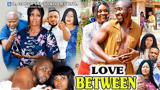 LOVE BETWEEN {NEWLY RELEASED NOLLYWOOD MOVIE}LATEST TRENDING NOLLYWOOD MOVIE #movies #trending #2024