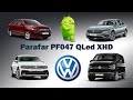 Обзор Parafar PF047QLedXHD для Volkswagen