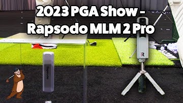 PGA Show 2023 - Rapsodo MLM 2 Pro!