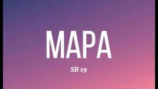 SB19 - ‘MAPA’ | OFFICIAL LYRIC VIDEO