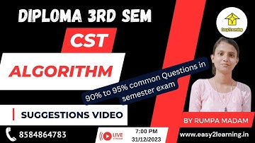 Diploma 3rd Sem CST | Algorithm suggestion Video | By- Rumpa Madam / Easy2Learning