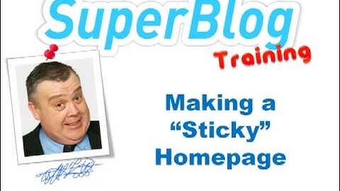 How to make a sticky homepage for your WordPress SuperBlog