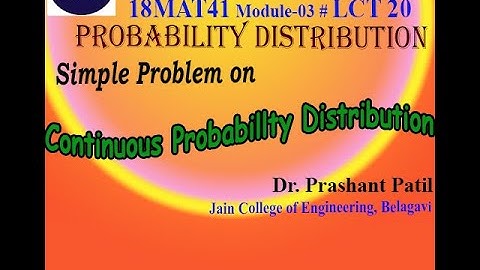 Problems on Continuous Probability Distribution | Probability Distribution | Dr Prashant Patil