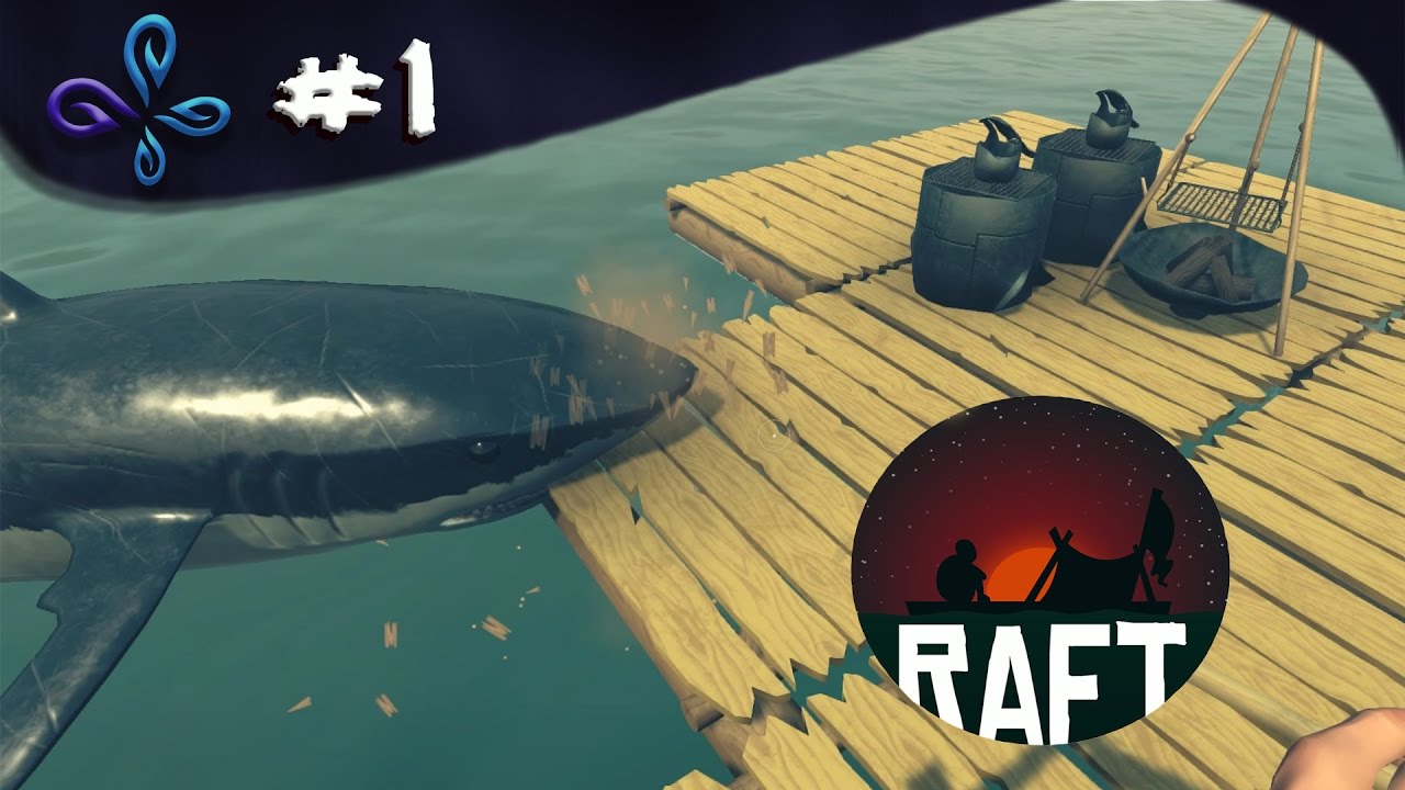 Découverte de Raft [Fr] #01 - YouTube