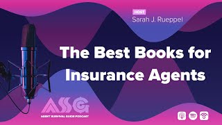 The Best Books for Insurance Agents