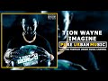 Tion Wayne Imagine mp3