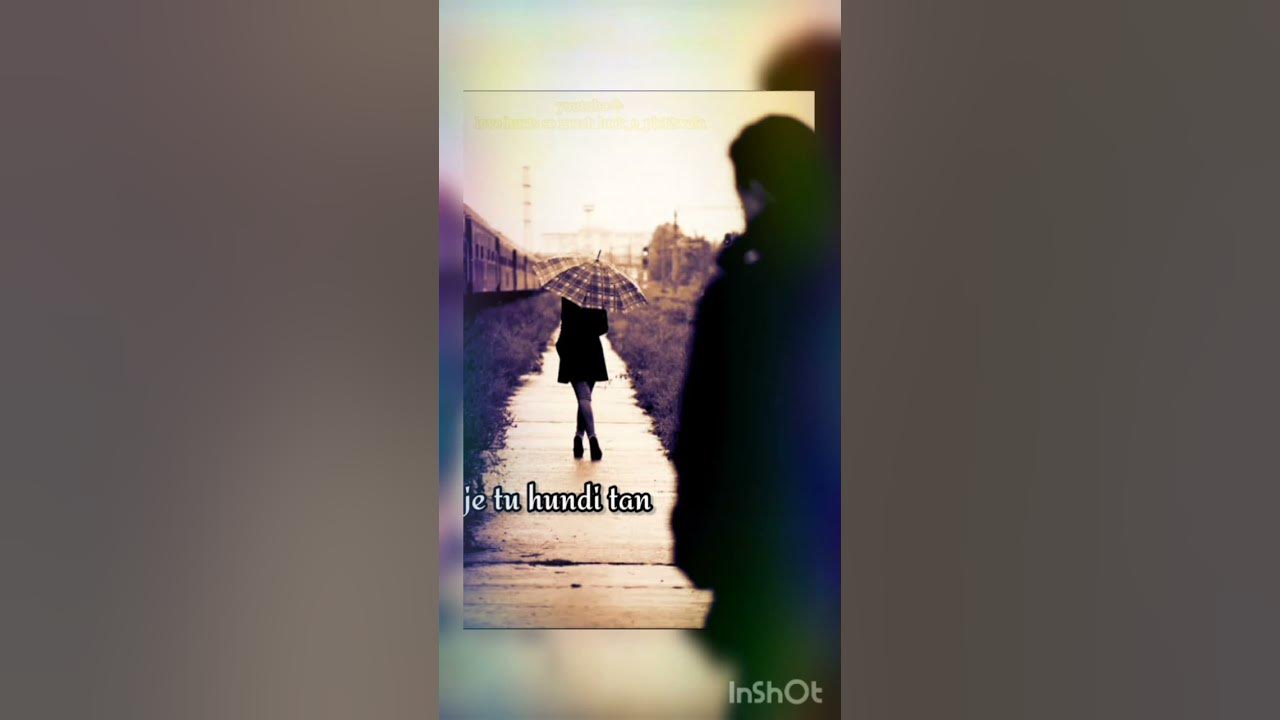 zindagi da ki ae lang jaogi je tu hundi tan gal hor honi c Kulbir Jhinjer whatsapp status😔