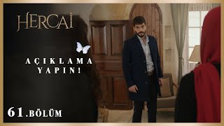 Miran her şeyi duydu! - Hercai 61.Bölüm